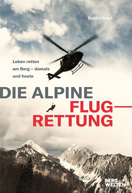 Die alpine Flugrettung