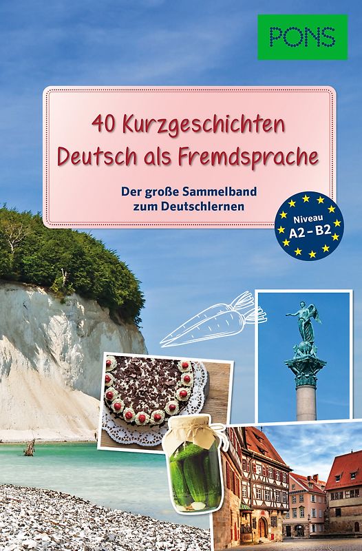PONS 40 Kurzgeschichten Deutsch als Fremdsprache