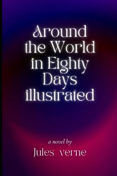 Around the World in Eighty Days illustrated
