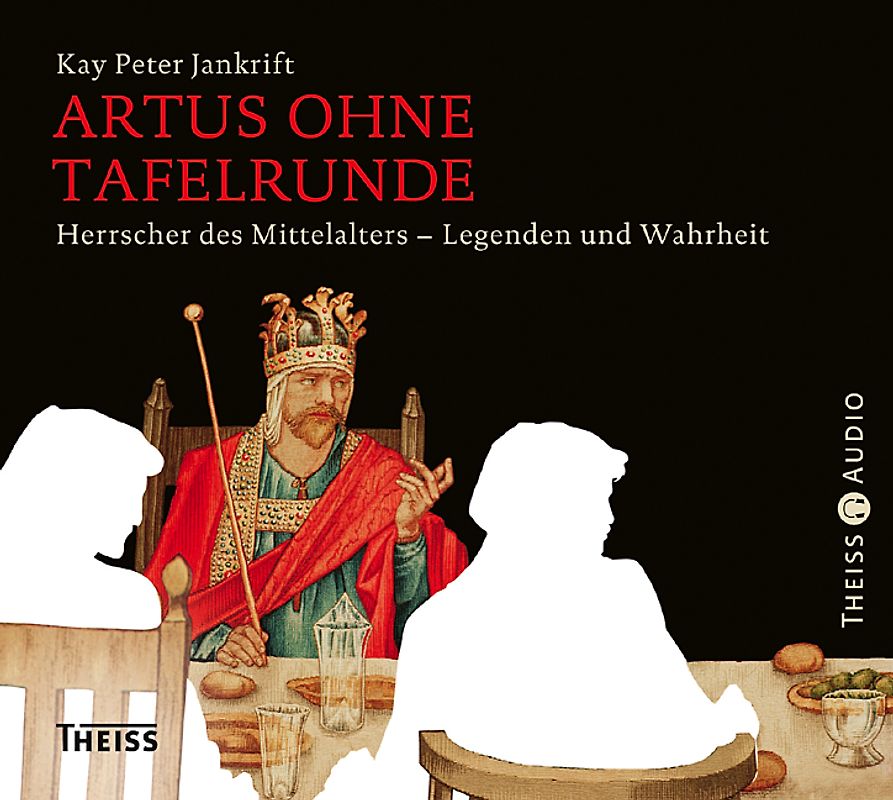 Artus ohne Tafelrunde