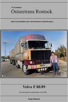 VEB Kombinat Kraftverkehr "Ostseetrans" Rostock / Volvo F88&amp;F89 des Kraftverkehr Ostseetrans Rostock