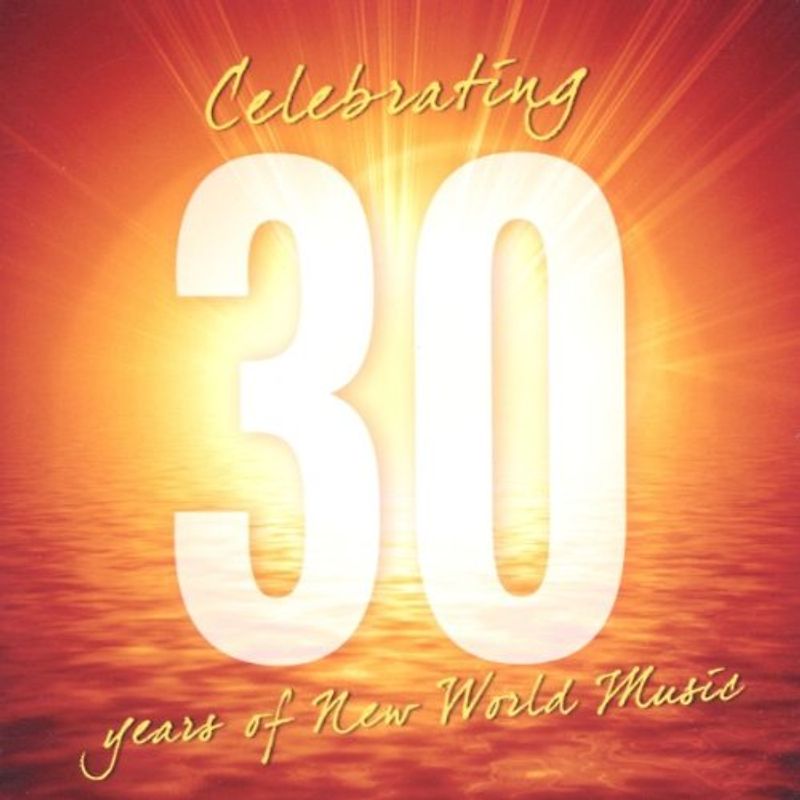 Various Relaxation - Celebrating 30 Years of New World Music