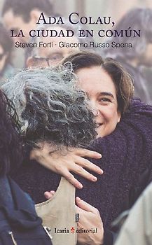 Ada Colau, la ciudad en común