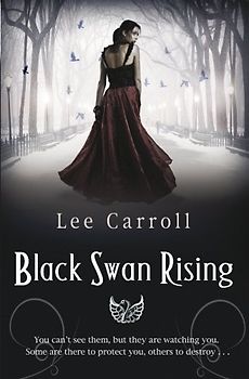 Black Swan Rising (Black Swan Rising Trilogy 1) - Carroll, Lee