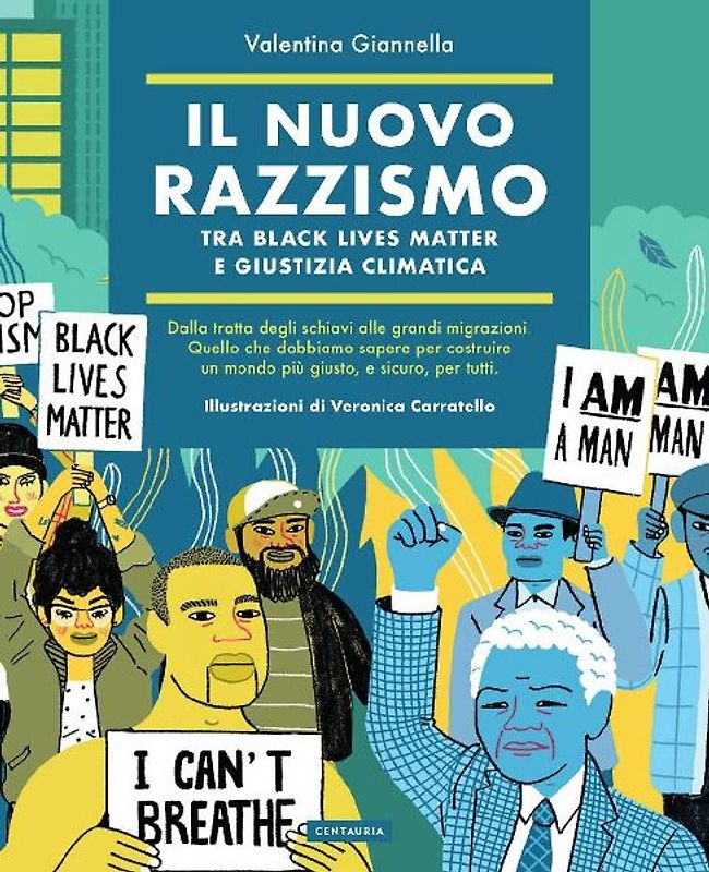 Il nuovo razzismo. Tra Black Lives Matter e giustizia climatica