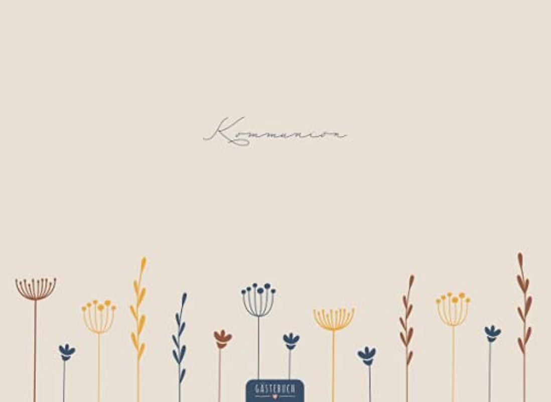 Kommunion Gästebuch: Schönes Kommunion Erinnerungsbuch | Schlichtes Erinnerungsalbum für Mädchen | DIN A5 Buch mit 100 Seiten | Kommunion Gastgeschenk Mädchen & Jungen