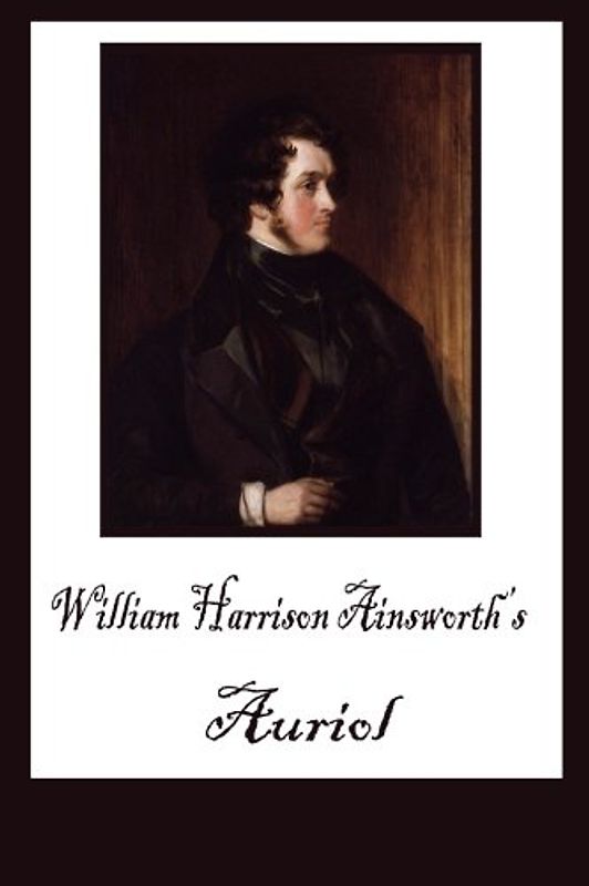 Auriol; or, The Elixir of Life