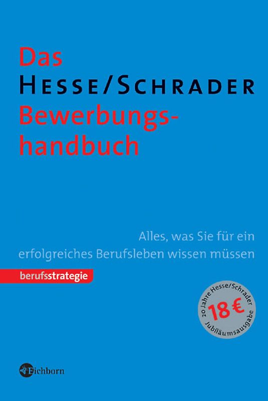 Das Hesse /Schrader Bewerbungshandbuch