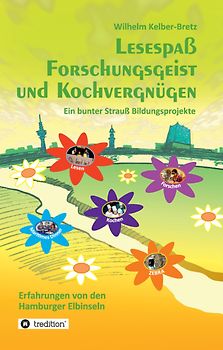 Lesespaß Forschungsgeist und Kochvergnügen