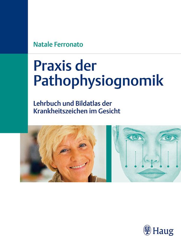 Praxis der Pathophysiognomik