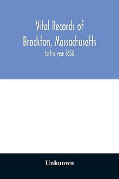 Vital records of Brockton, Massachusetts