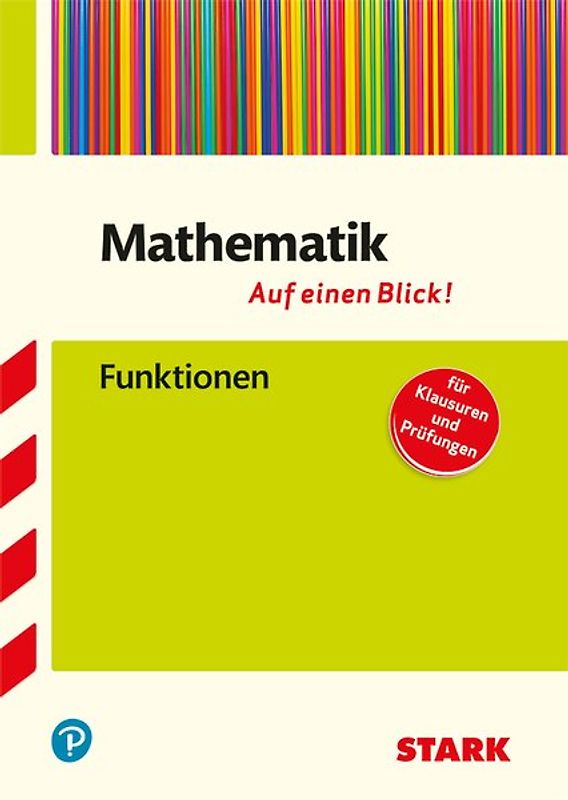 STARK Mathematik - Auf einen Blick! Gymnasium - Funktionen