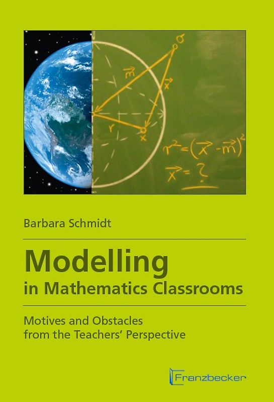 Modelling in Mathematics Classrooms