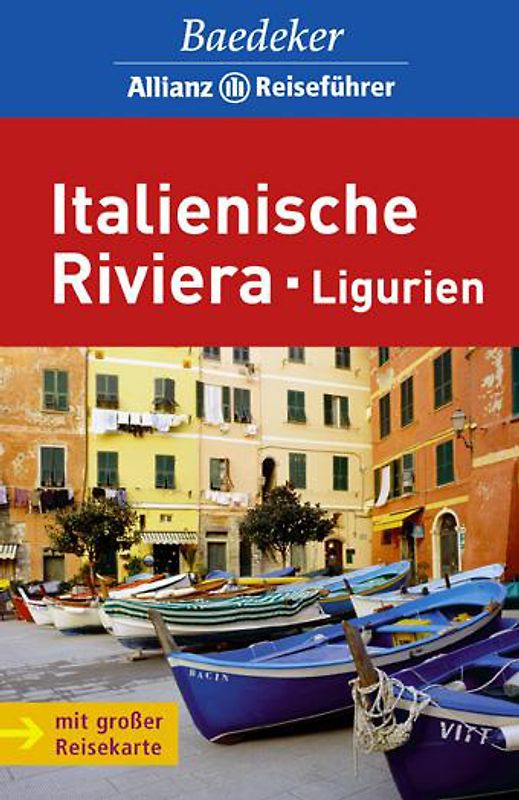 Baedeker Allianz Reiseführer Italienische Riviera, Ligurien