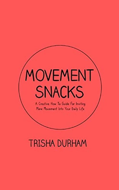 Movement Snacks