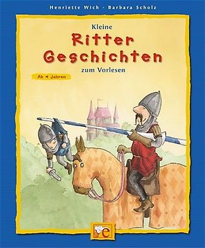 Kleine Ritter-Geschichten zum Vorlesen