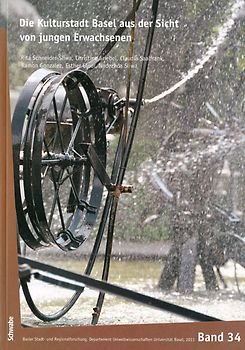 Die Kulturstadt Basel aus der Sicht von jungen Erwachsenen