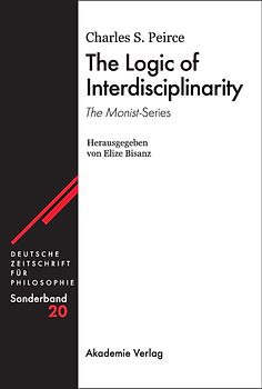 The Logic of Interdisciplinarity. 'The Monist'-Series