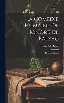 La Comédie Humaine Of Honoré De Balzac: Modeste Mignon