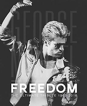 George Michael - Freedom: The Ultimate Tribute 1963-2016 (Y)