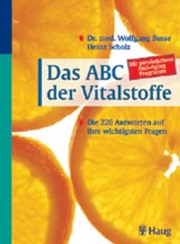 Das ABC der Vitalstoffe