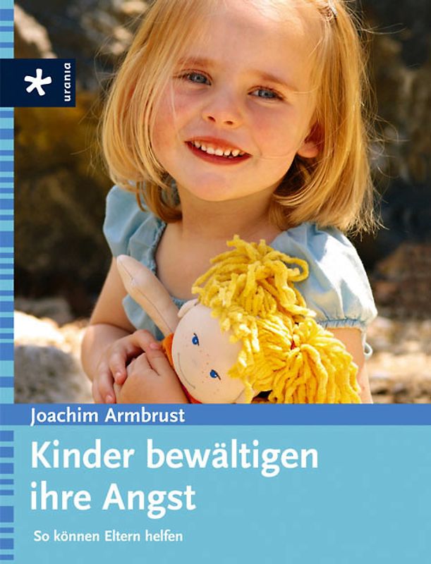 Kinder bewältigen ihre Angst