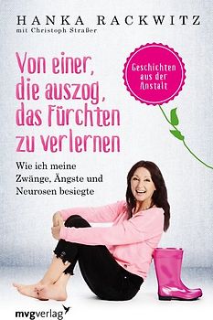 Von einer, die auszog, das Fürchten zu verlernen