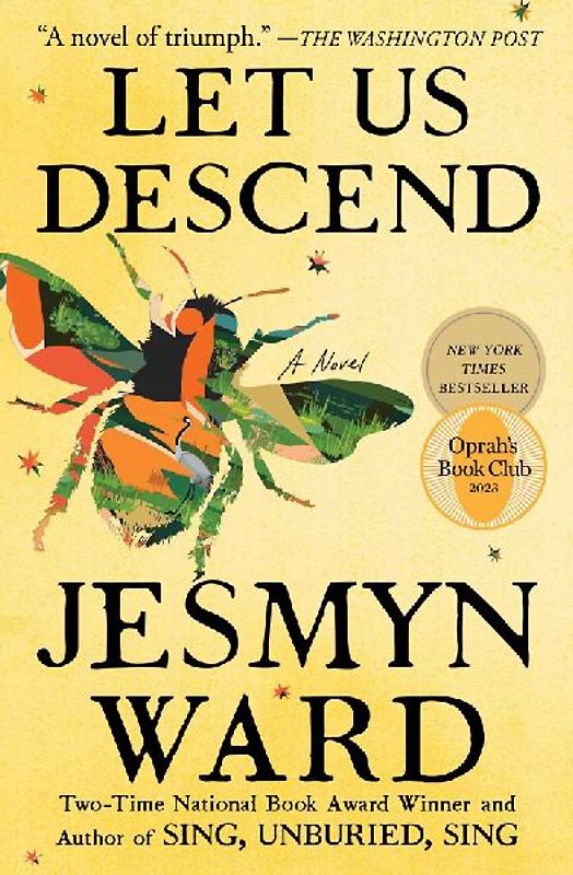 Let Us Descend (Oprah's Book Club)