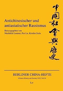 Antichinesischer und antiasiatischer Rassismus