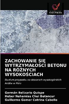 ZACHOWANIE SI¿ WYTRZYMA¿O¿CI BETONU NA RÓ¿NYCH WYSOKO¿CIACH