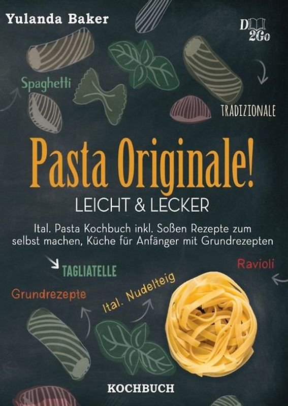 1 / Pasta Originale! Leicht &amp; Lecker