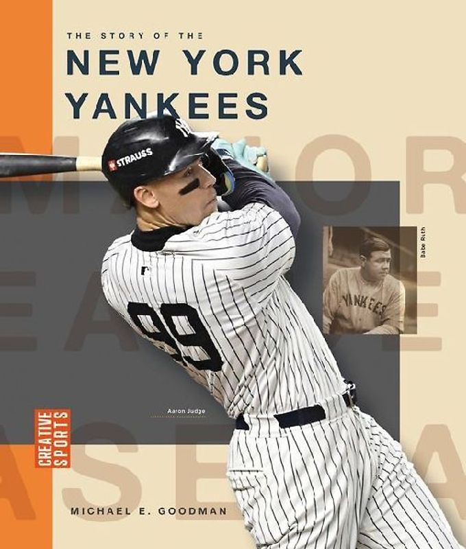 The Story of the New York Yankees