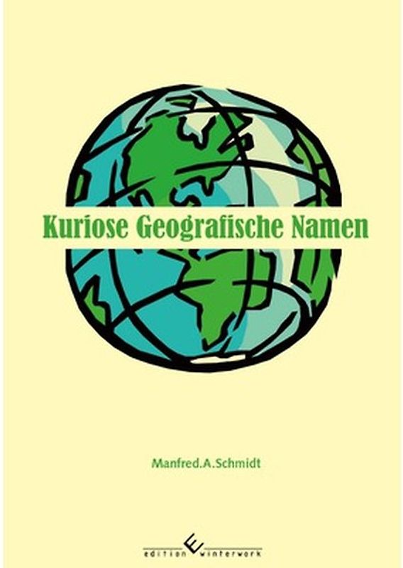 Kuriose geografische Namen
