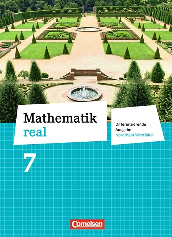Mathematik real - Differenzierende Ausgabe Nordrhein-Westfalen - 7. Schuljahr