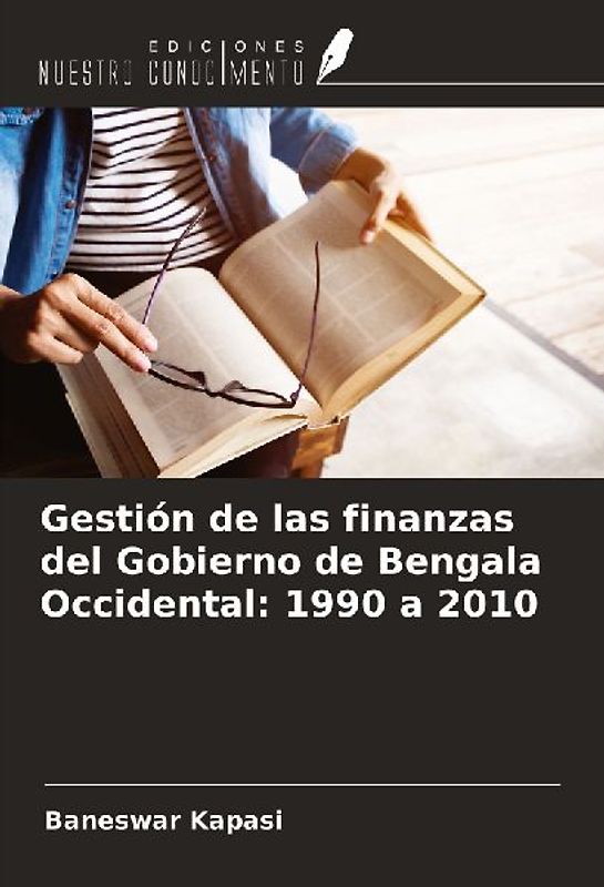 Gestión de las finanzas del Gobierno de Bengala Occidental: 1990 a 2010