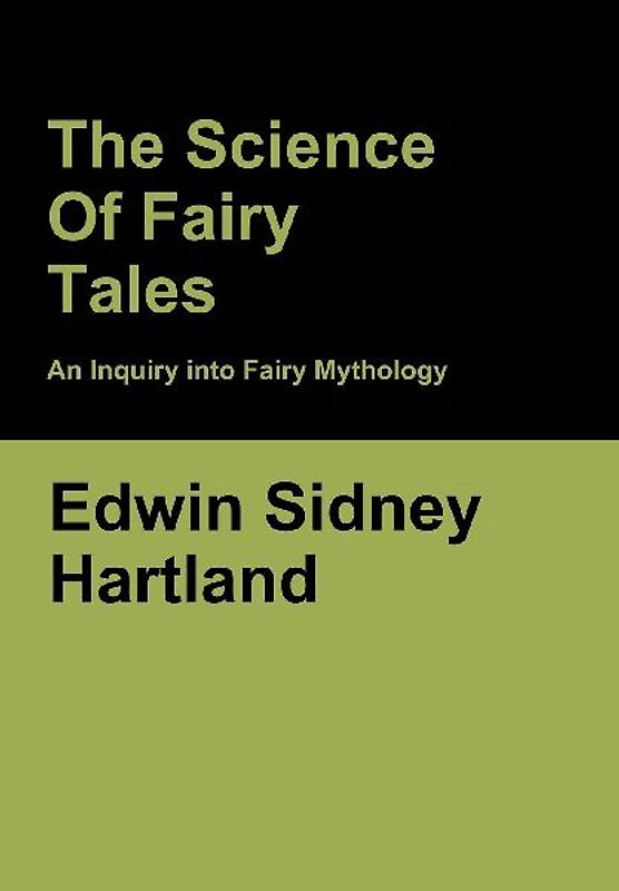 The Science of Fairy Tales