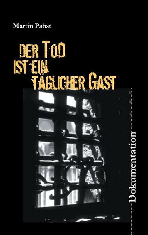 Der Tod ist ein täglicher Gast