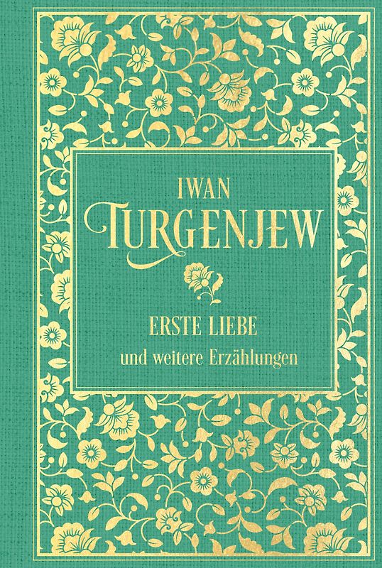 Erste Liebe und weitere Erzählungen