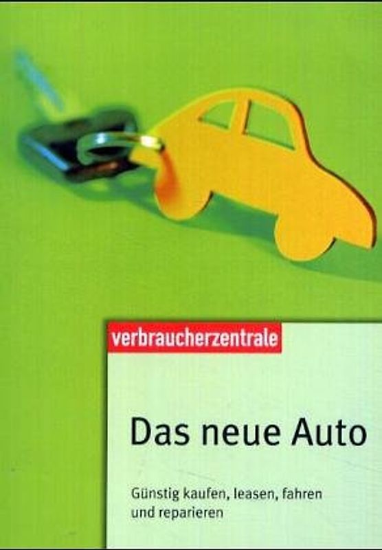 Das neue Auto
