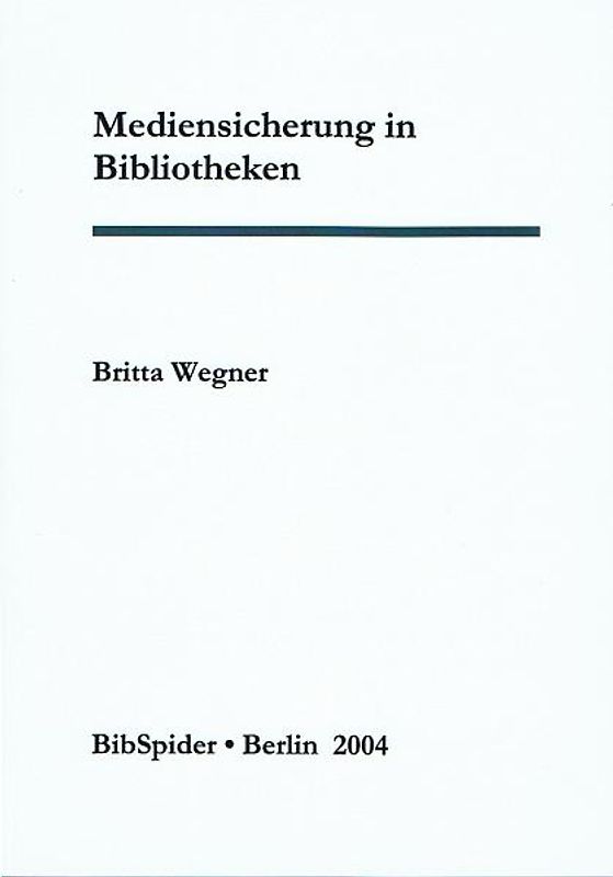 Mediensicherung in Bibliotheken