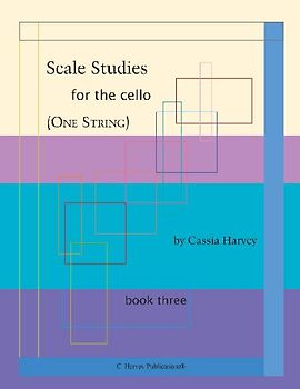 Scale Studies for the Cello (One String), Book Three