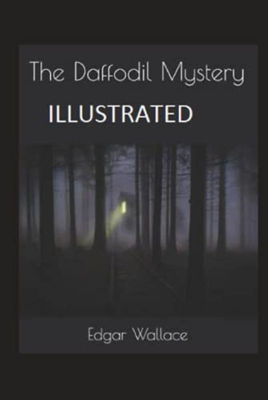 The Daffodil Mystery Illustrated
