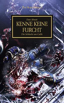 Horus Heresy - Kenne keine Furcht