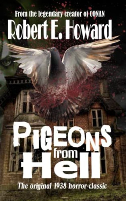Pigeons from Hell