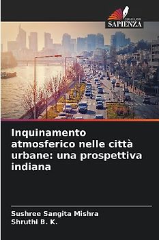 Inquinamento atmosferico nelle città urbane: una prospettiva indiana