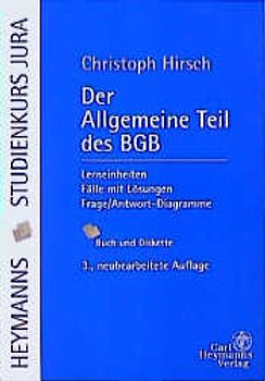 Der Allgemeine Teil des BGB. Buch und Diskette. Lerneinheiten, Fälle mit Lösungen, Frage/ Antwort Diagramme