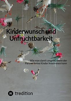 Kinderwunsch und Unfruchtbarkeit