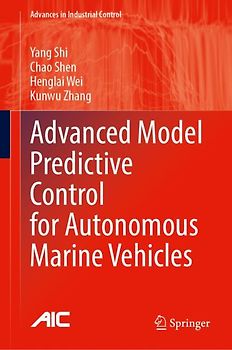 Advanced Model Predictive Control for Autonomous Marine Vehicles