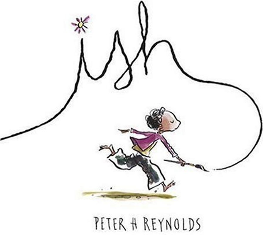 Ish (Creatrilogy) - Reynolds, Peter H.