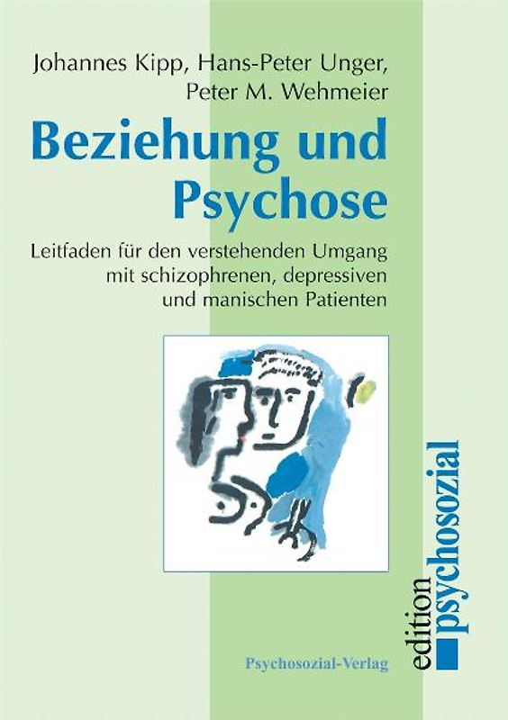 Beziehung und Psychose